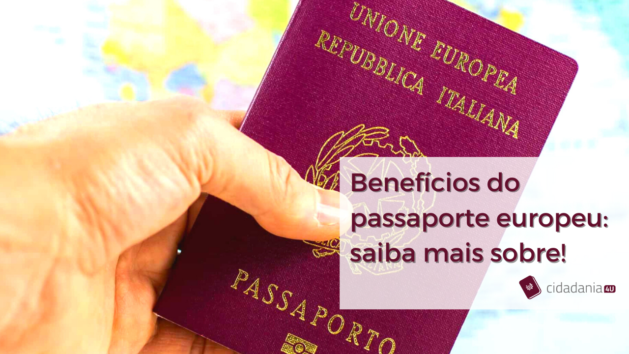 Benef Cios Do Passaporte Europeu Cidadania U